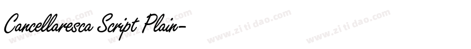 Cancellaresca Script Plain字体转换